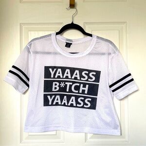 “Yaaass” crop top